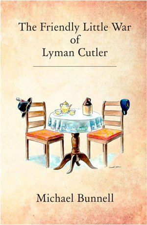 Sequim author Michael Bunnell will be reading from “The Friendly Little War of Lyman Cutler” as featured writer during the Fourth Friday Reading Series on Friday
