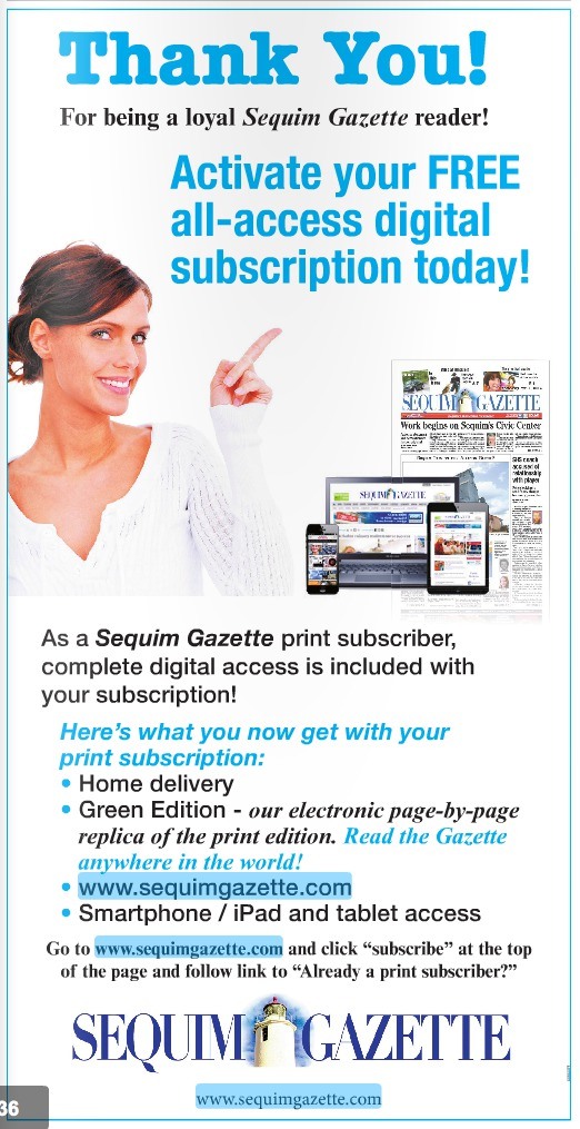Questions? Problems?  Please contact John Brewer at 360-417-3500.  Brewer is publisher of the Sequim Gazette and Peninsula Daily News.  You can also reach him at jbrewer@peninsuladailynews.com