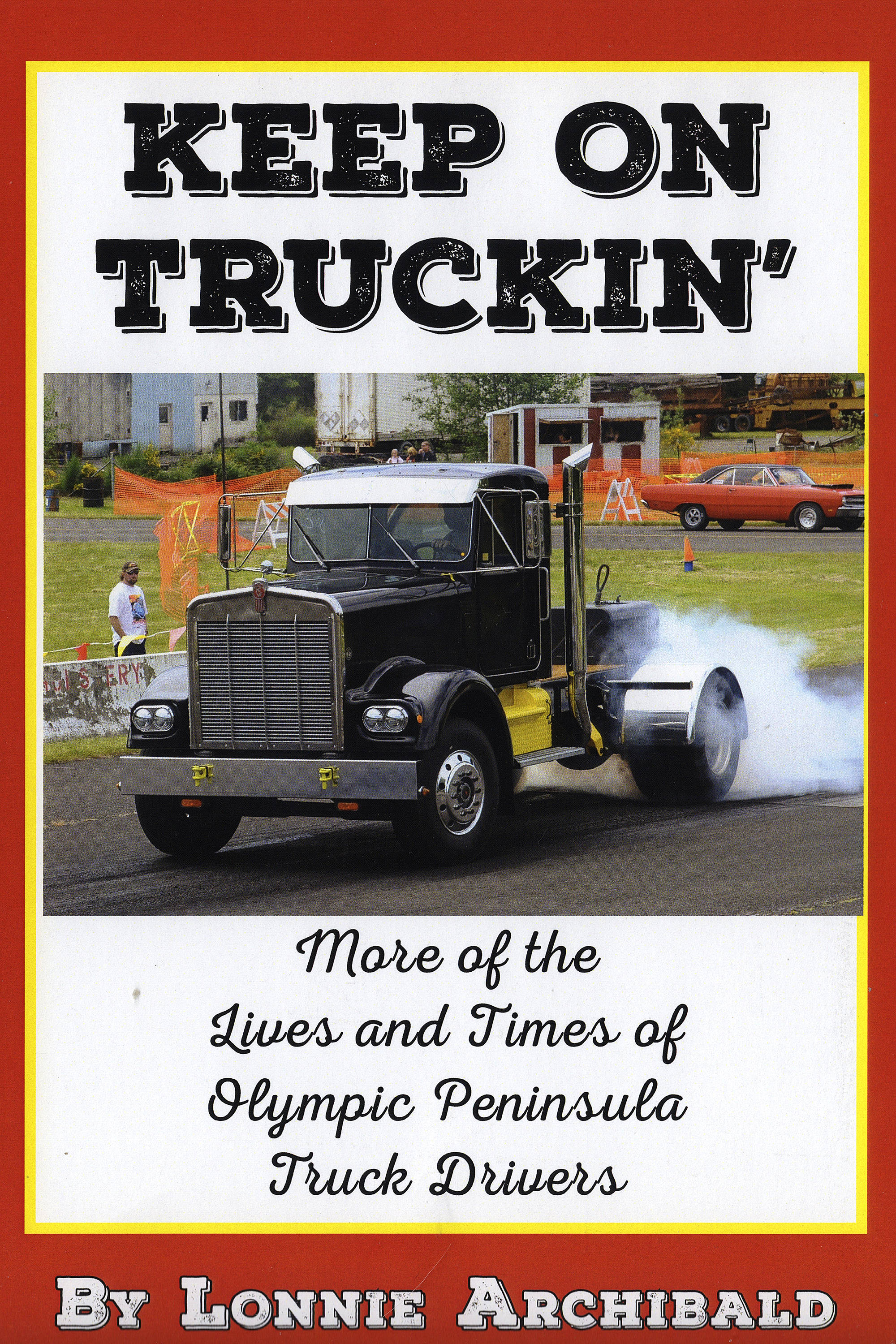 Archibald’s book details life of peninsula truckers