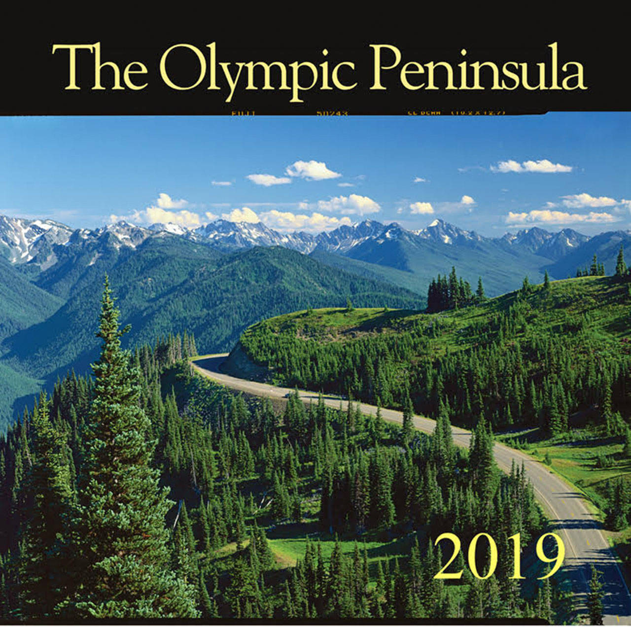The cover of Ross Hamilton’s 2019 wall calendar features a shot of Hurricane Ridge Road. Photo by Ross Hamilton