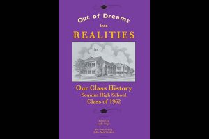 Sequim Class of 1962 produces class history in new book