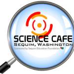 Learn about extreme weather at next Sequim Science Café
