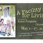 Olympic Theatre Arts announces open auditions for ‘A Facility for Living’