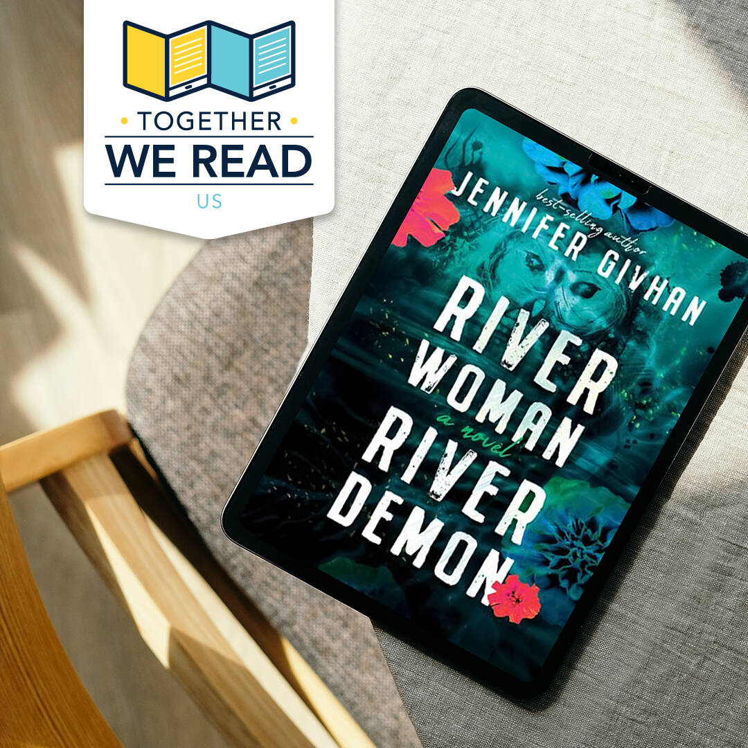 Graphic courtesy of North Olympic Library System / Together We Read, a U.S.-wide digital book club, explores Jennifer Givhans River Woman, Demon Woman from March 1-15.