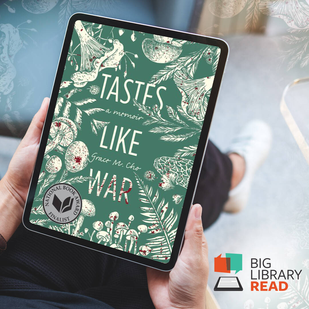 Photo/graphic courtesy of North Olympic Library System
North Olympic Library System readers can enjoy Tastes Like War as an eBook or eAudiobook for free with no waitlist, May 3-17.