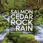 Artwork courtesy of Tim McNulty
Salmon, Cedar, Rock & Rain: Washingtons Olympic Peninsula, by Tim McNulty, is up for a 2024 Washington State Book Awards award.