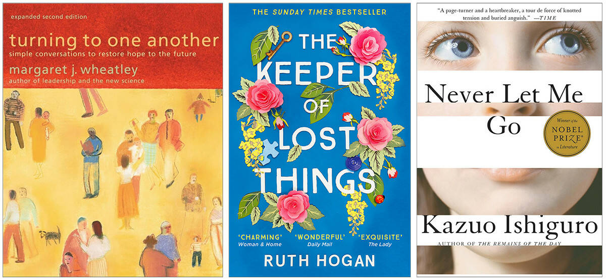 Images courtesy NOLS/ This January, the North Olympic Library System hosts three book discussions for Turning to One Another by Margaret Wheatley, The Keeper of Lost Things by Ruth Hogan, and Never Let Me Go by Kazuo Ishiguro.