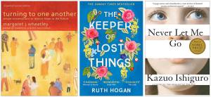 Images courtesy NOLS/ This January, the North Olympic Library System hosts three book discussions for Turning to One Another by Margaret Wheatley, The Keeper of Lost Things by Ruth Hogan, and Never Let Me Go by Kazuo Ishiguro.